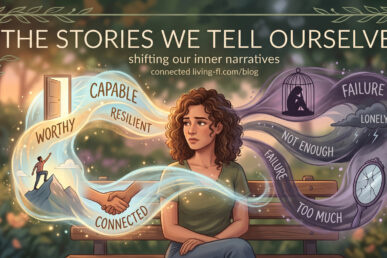 Stories We Tell Ourselves